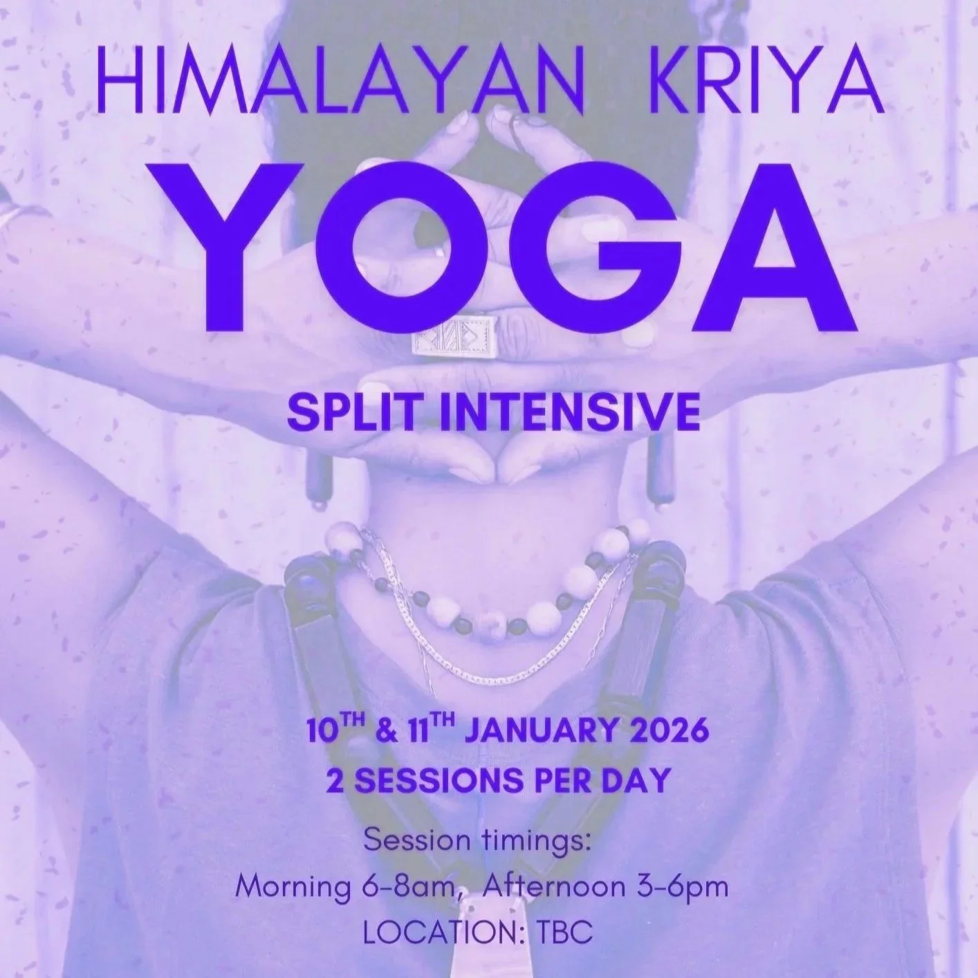 Intensive Himalayan Kriya Yoga Weekend.                                     Dubai. Jan 2026