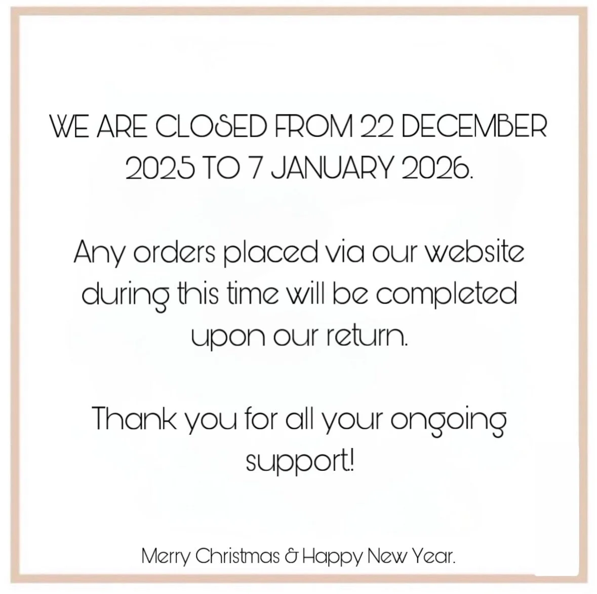 WE ARE CLOSED FROM 22 DECEMBER 2025 TO 7 JANUARY 2026.

Any orders placed via our website during this time will be completed upon our return.

Thank you for all your ongoing support!

Merry Christmas &amp; Happy New Year. @favoursbyrose
