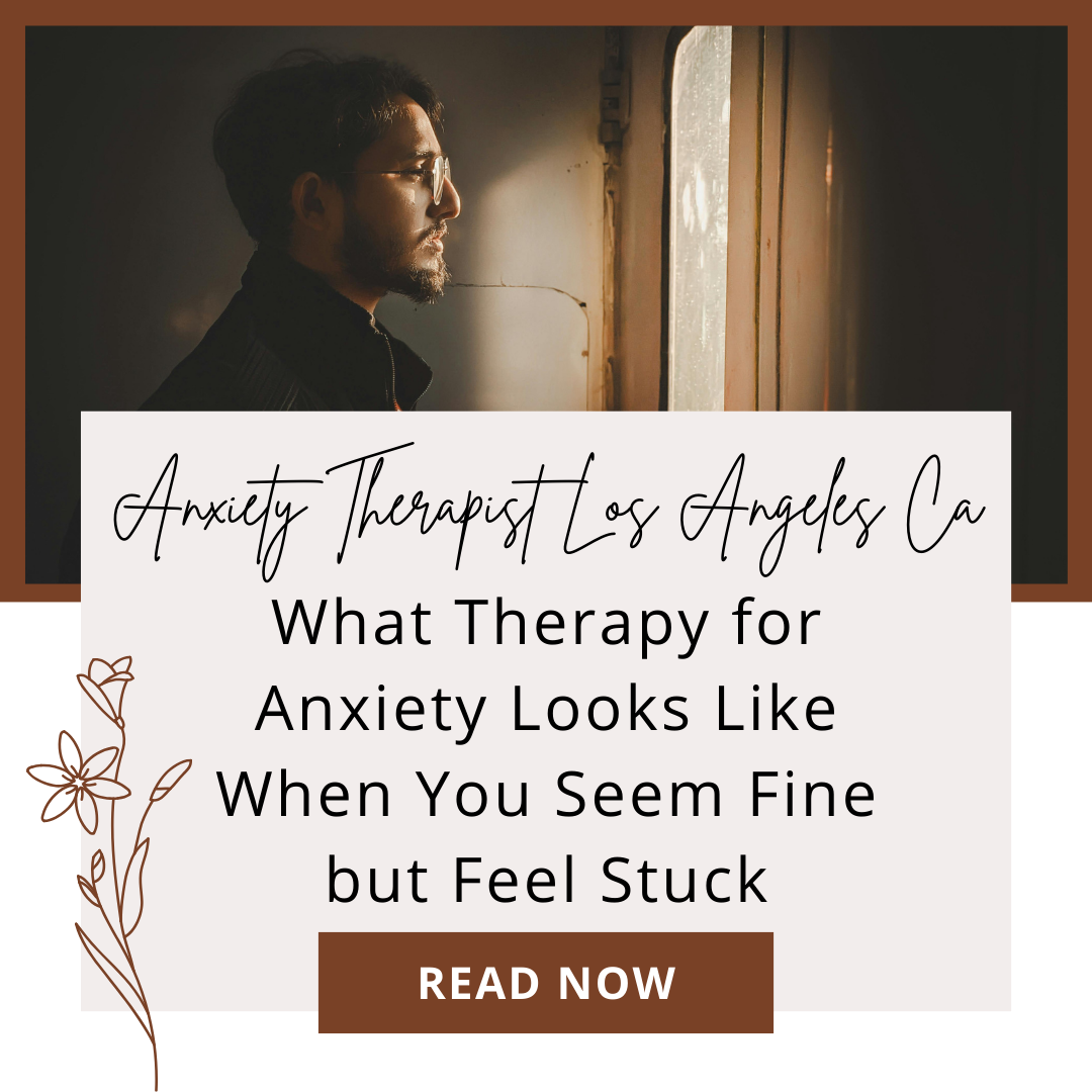 What Therapy for Anxiety Looks Like When You Seem Fine but Feel Stuck