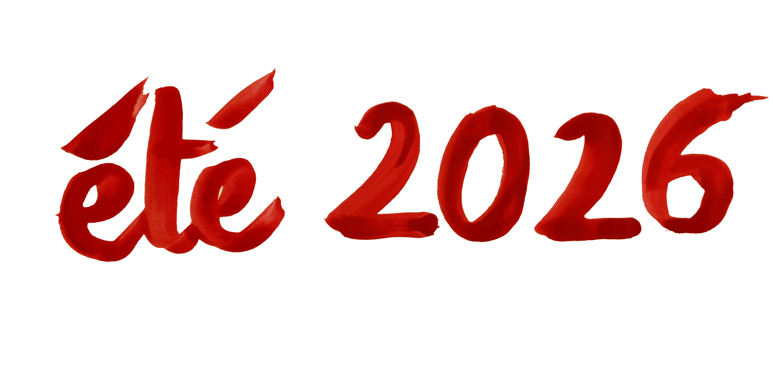 Texte écrit en rouge disant 'été 2026'
