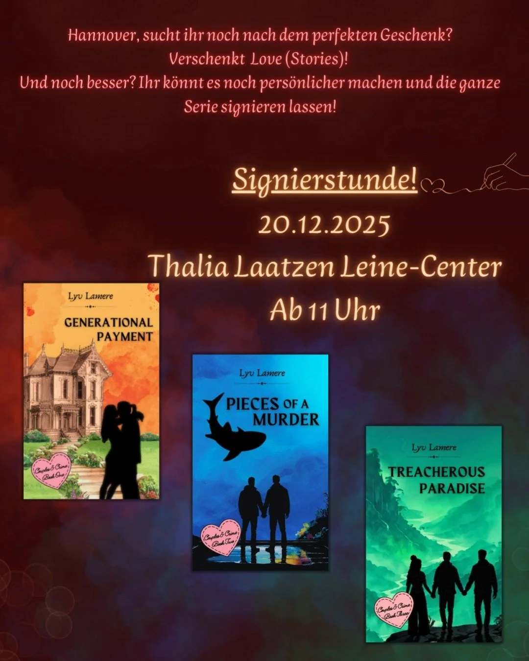Hallo Hannover!
Es ist Dezember und der Monat ist voller Feiertage. Wenn ihr noch etwas sucht, um euren Lieben eine Freude zu bereiten, dann verschenkt doch einfach Lyv's Love Stories! Denn seien wir ehrlich, wir k&ouml;nnen alle mehr Liebe in der We
