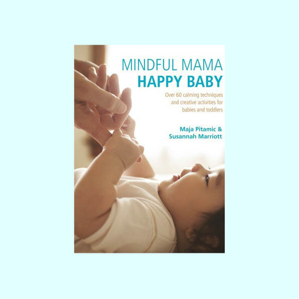 Mindful Mama Happy Baby
