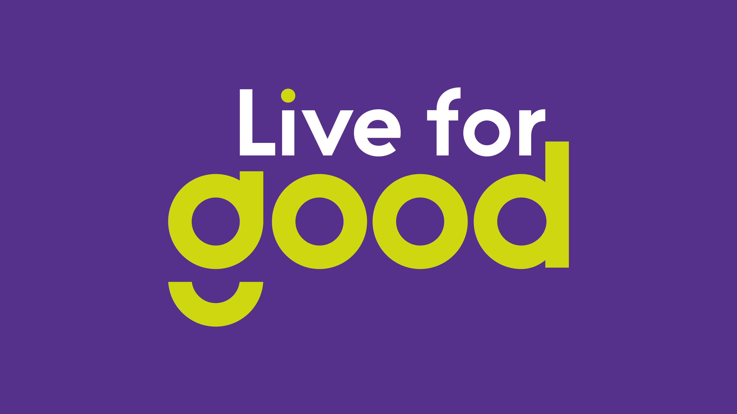 Live for Good - Rebranding