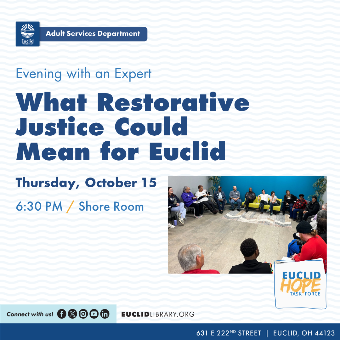 Evening with an Expert: What Restorative Justice Could Mean for Euclid