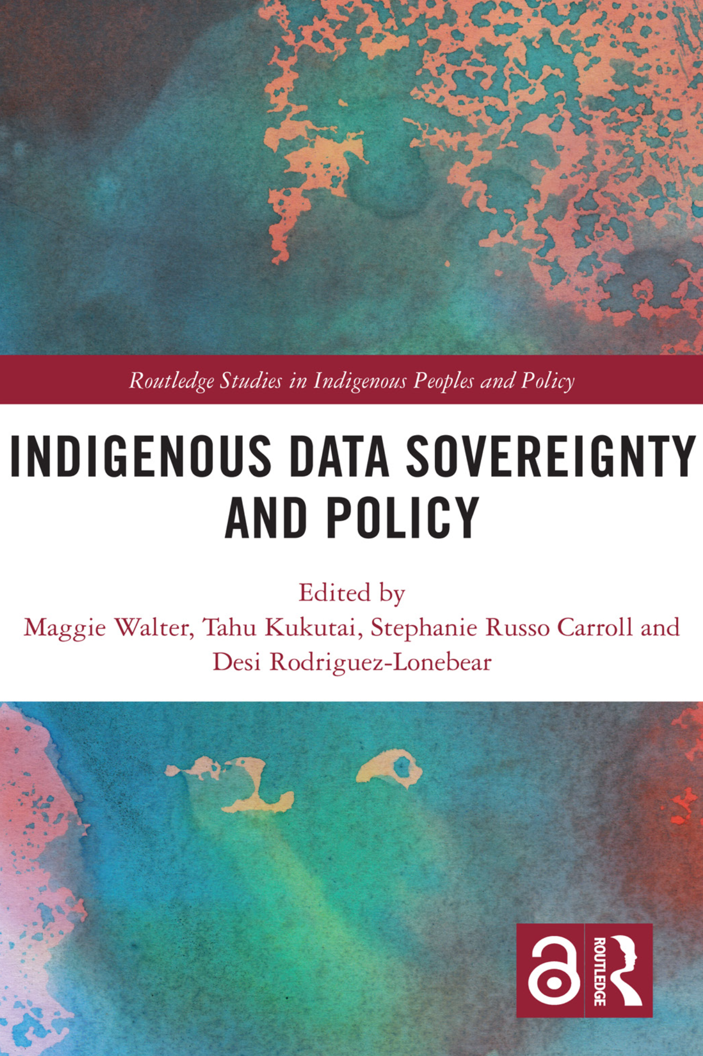 The cover of 'Indigenous Data Sovereignty  & Policy' has a background of green and orange texture, with the title in a white box in the center of the page