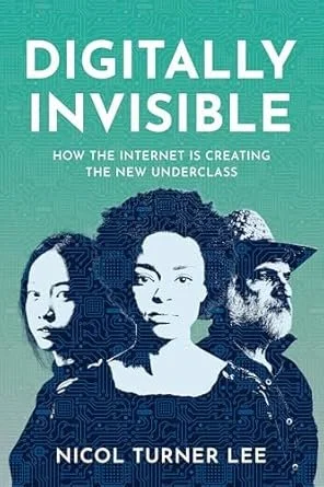 The cover of 'Digitally Invisible' has a blue background with photos of three people in the foreground, and the title in large white font.