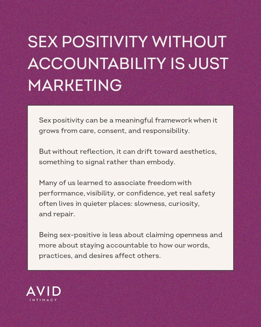 Sex positivity is often framed as being open or confident, but in real life, it&rsquo;s shaped by power, history, and social norms. Sometimes we hold a idea of what sex positivity &ldquo;should&rdquo; look like, and struggle when how we feel doesn&rs