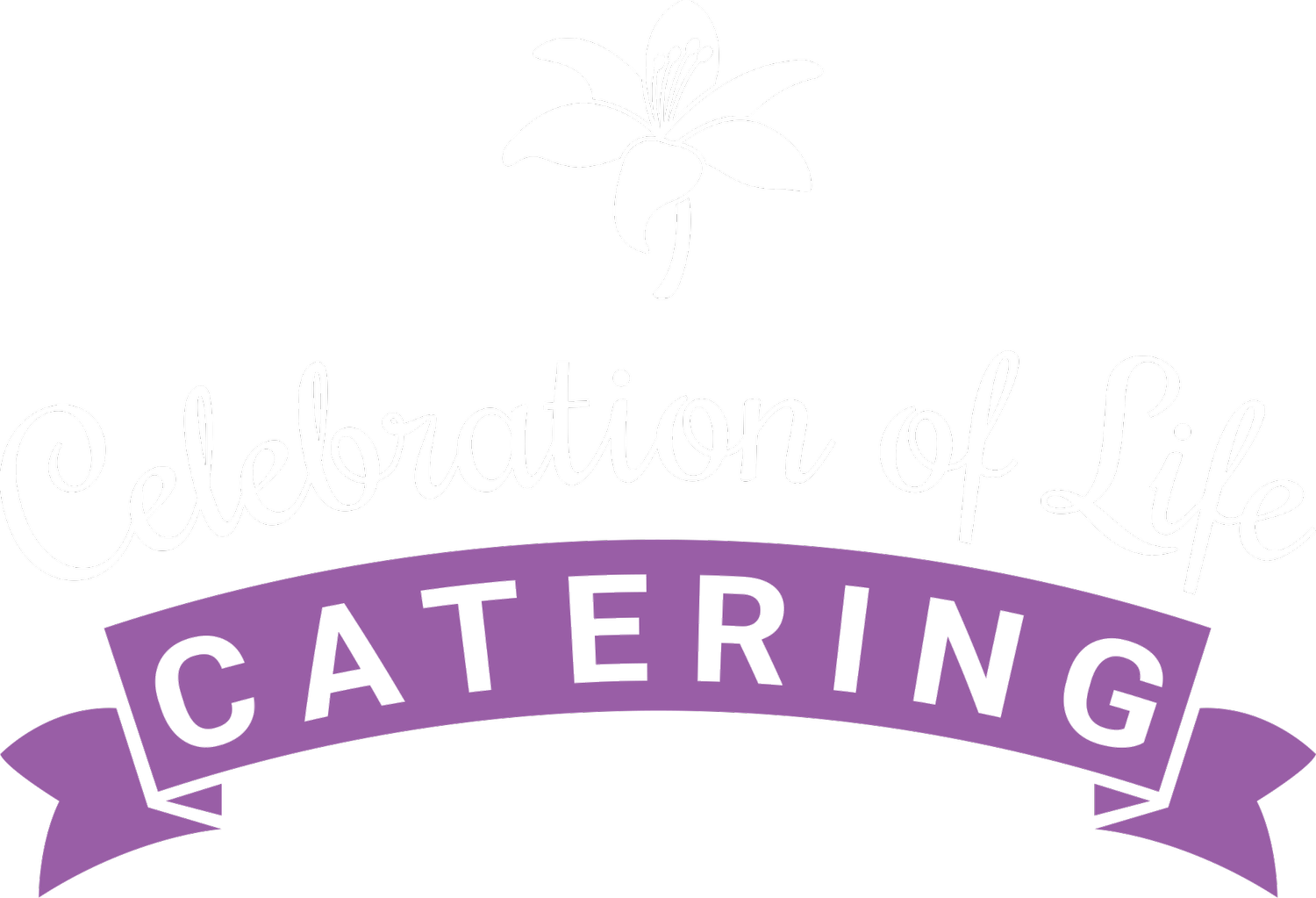 Celebration of Life Catering