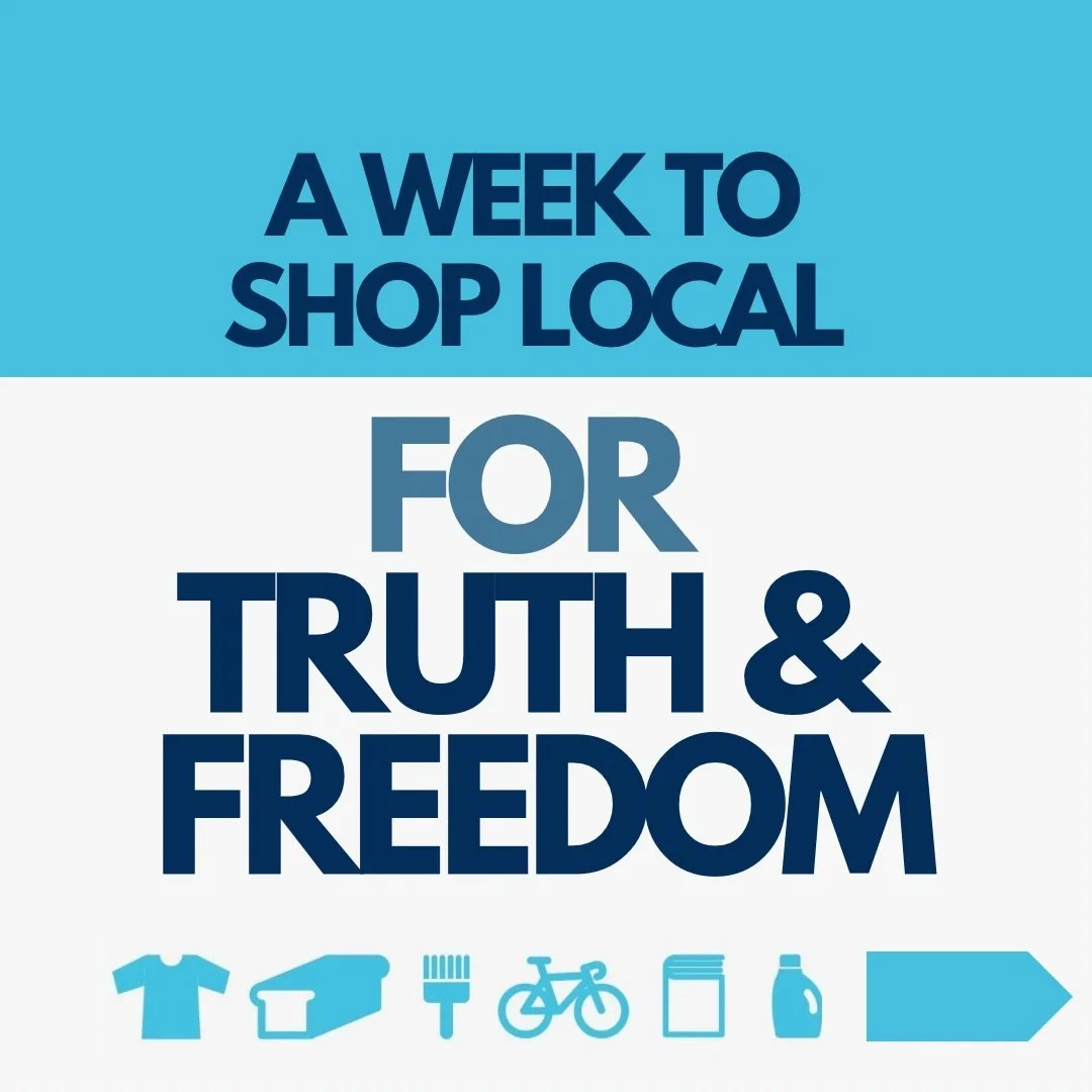 Shop Local for Truth and Freedom Week
