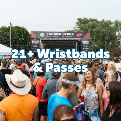 21+ Wristbands &amp; Passes