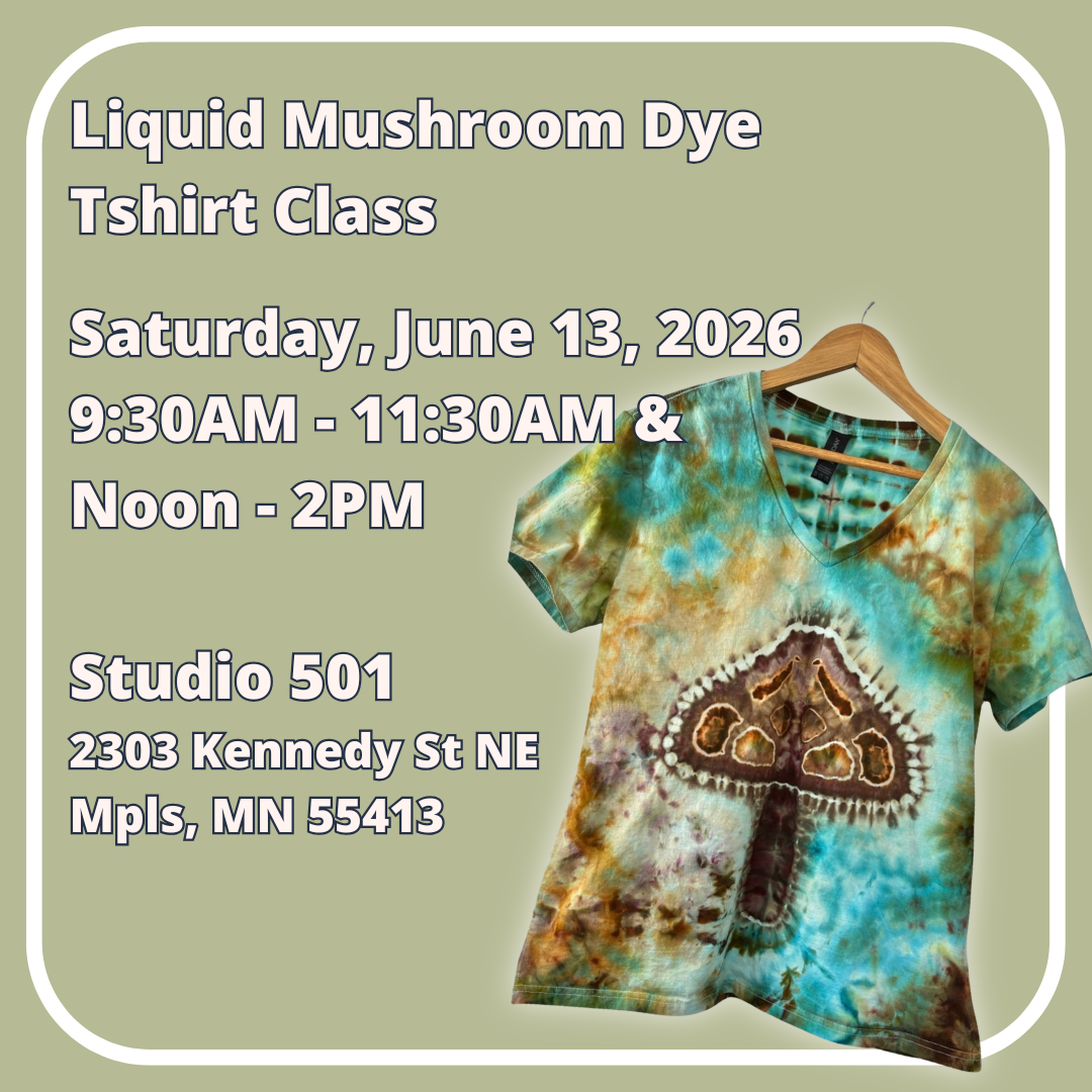 June 13: Mushroom Liquid Dye T-shirt Class at Studio 501