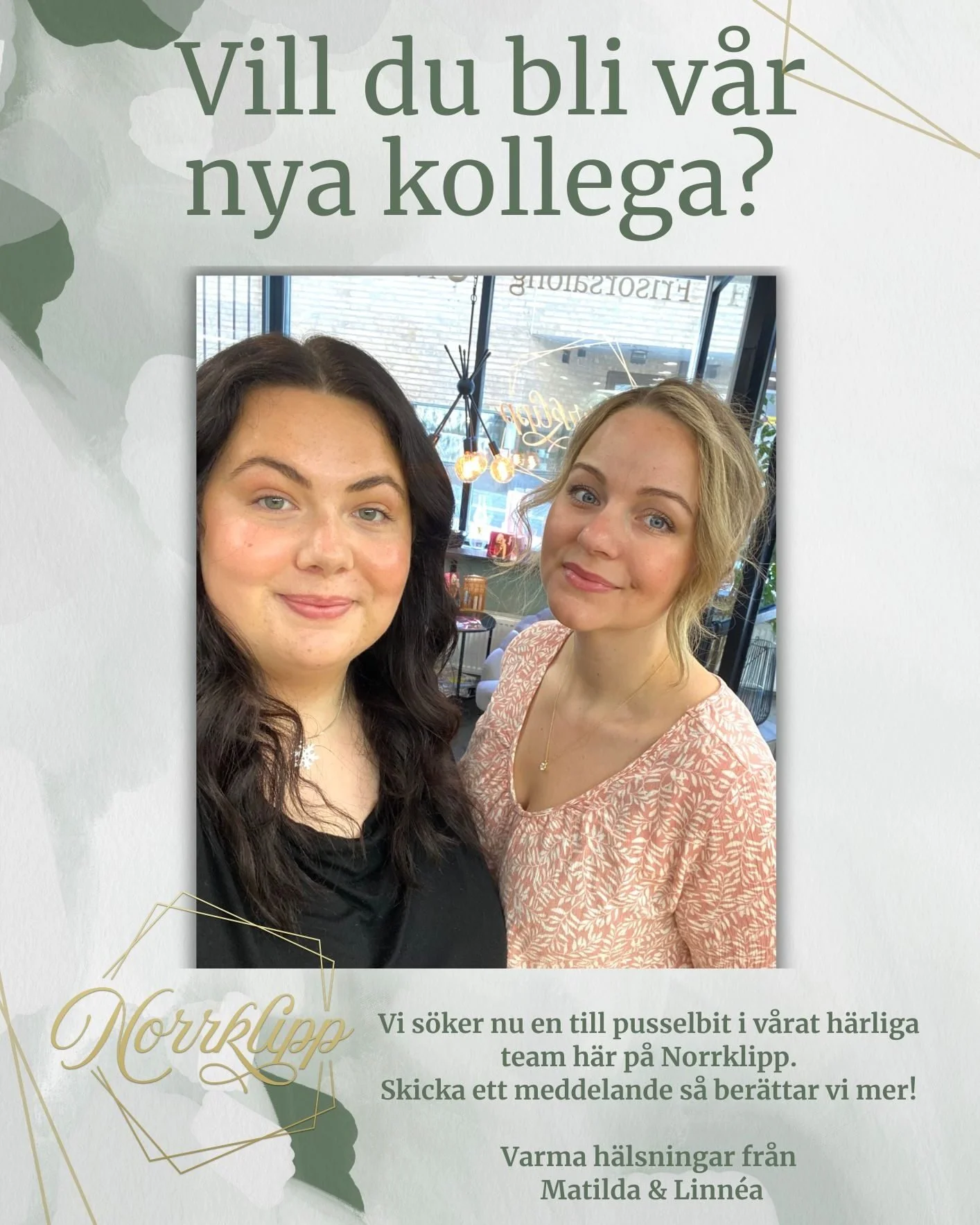 Vi s&ouml;ker en ny kollega till salongen ✨

Vill du jobba med oss i ett h&auml;rligt g&auml;ng p&aring; v&aring;ran mysiga salong? D&aring; ska du h&ouml;ra av dig till oss via DM, telefon 0636606000 eller p&aring; info@norrklipp.se

Hoppas vi h&oum