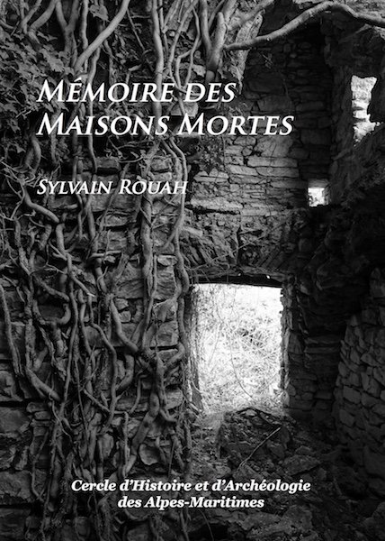 Sylvain ROUAH - Mémoire des maisons mortes