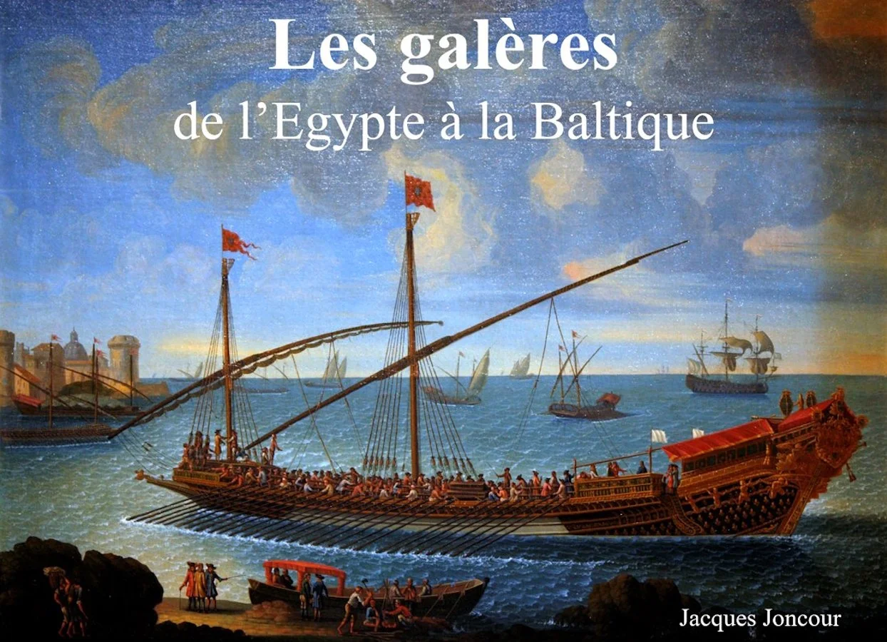 Les galères, de l’Égypte à la Baltique