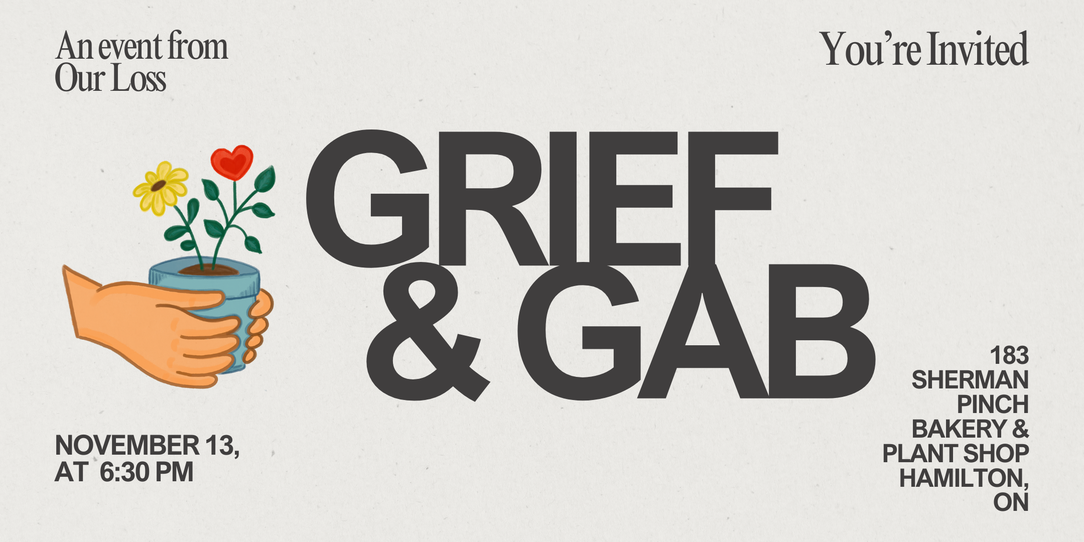 Grief & Gab