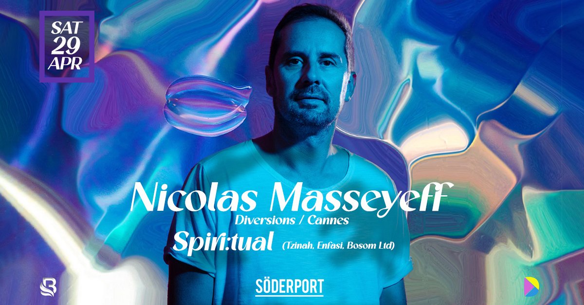 Nicolas Masseyeff [FR] + Spiri:tual + Dansidyll/Byron Music 22:00 - 02:00
