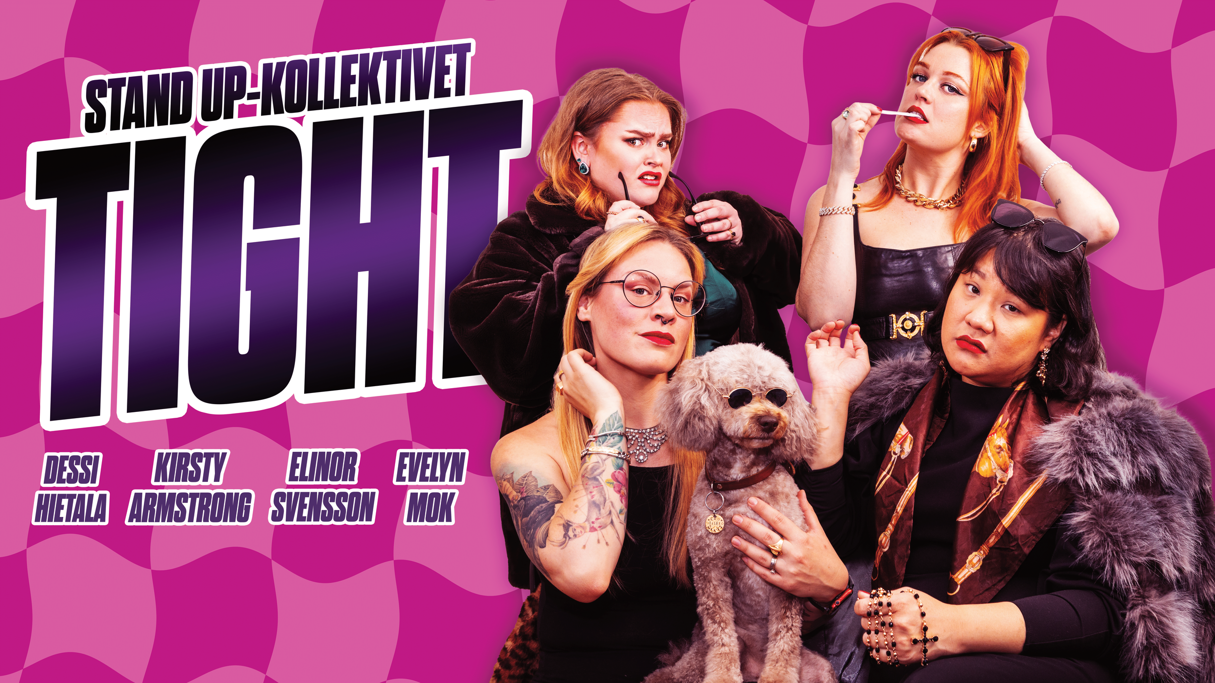 Skämtidyll // TIGHT! // 19:30 - 22:00