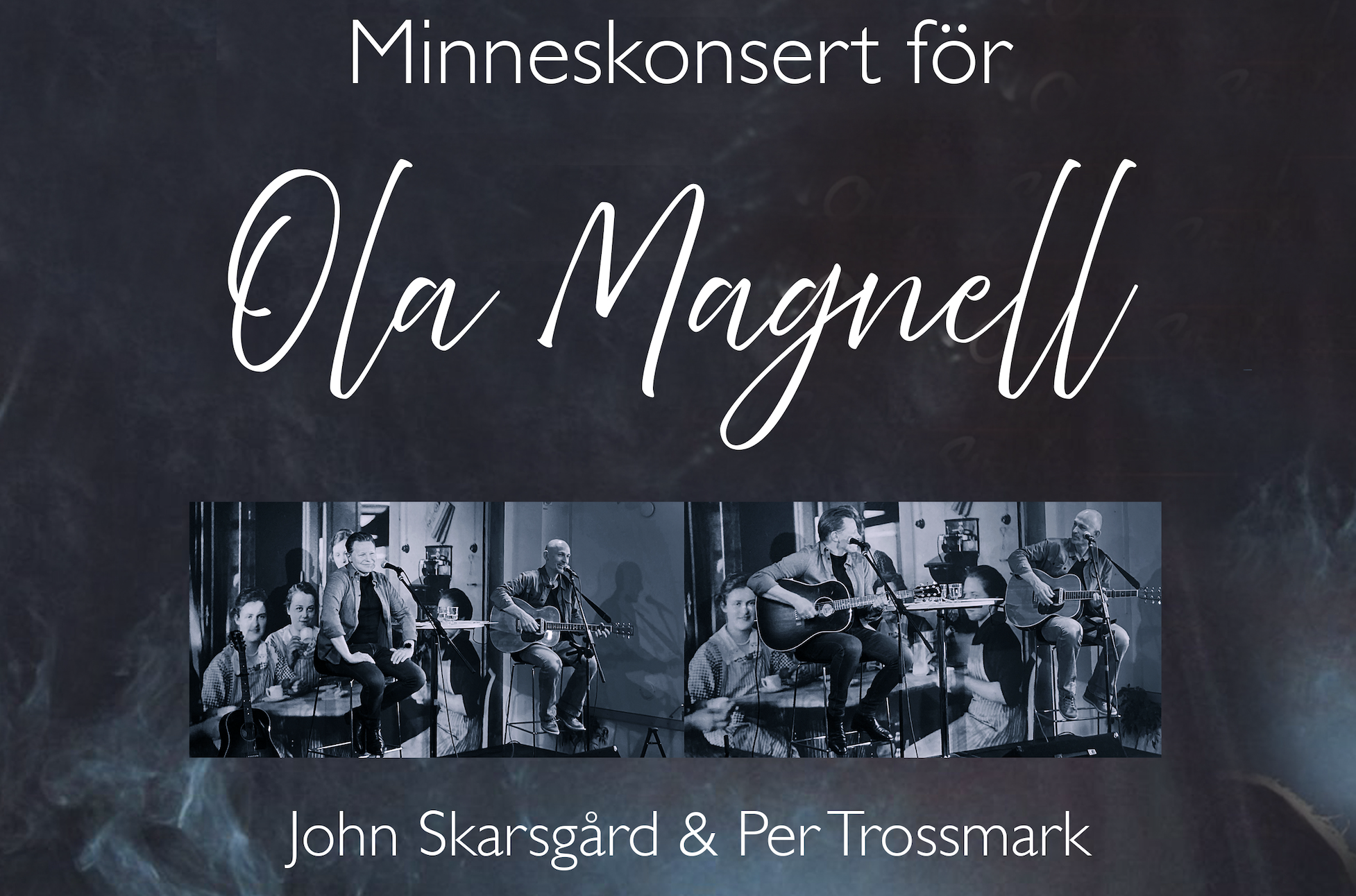 Ola Magnell - Minneskonsert // 20:00
