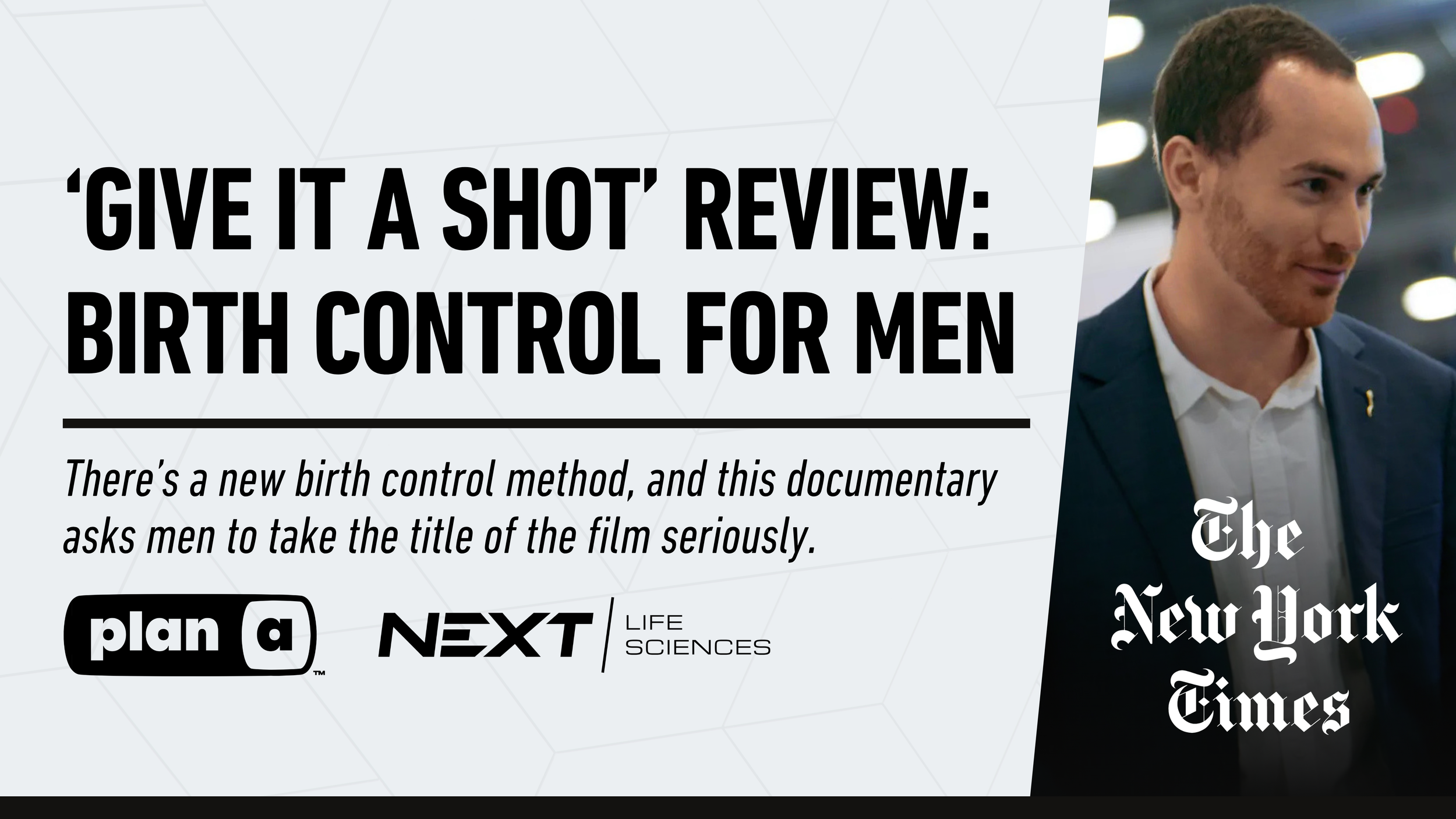 THE NEW YORK TIMES | ‘Give It a Shot’ Review: Birth Control for Men