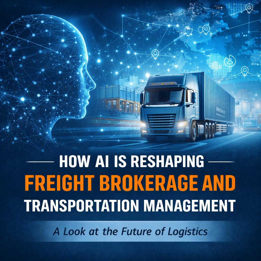 How AI Is Reshaping Freight Brokerage and Transportation Management