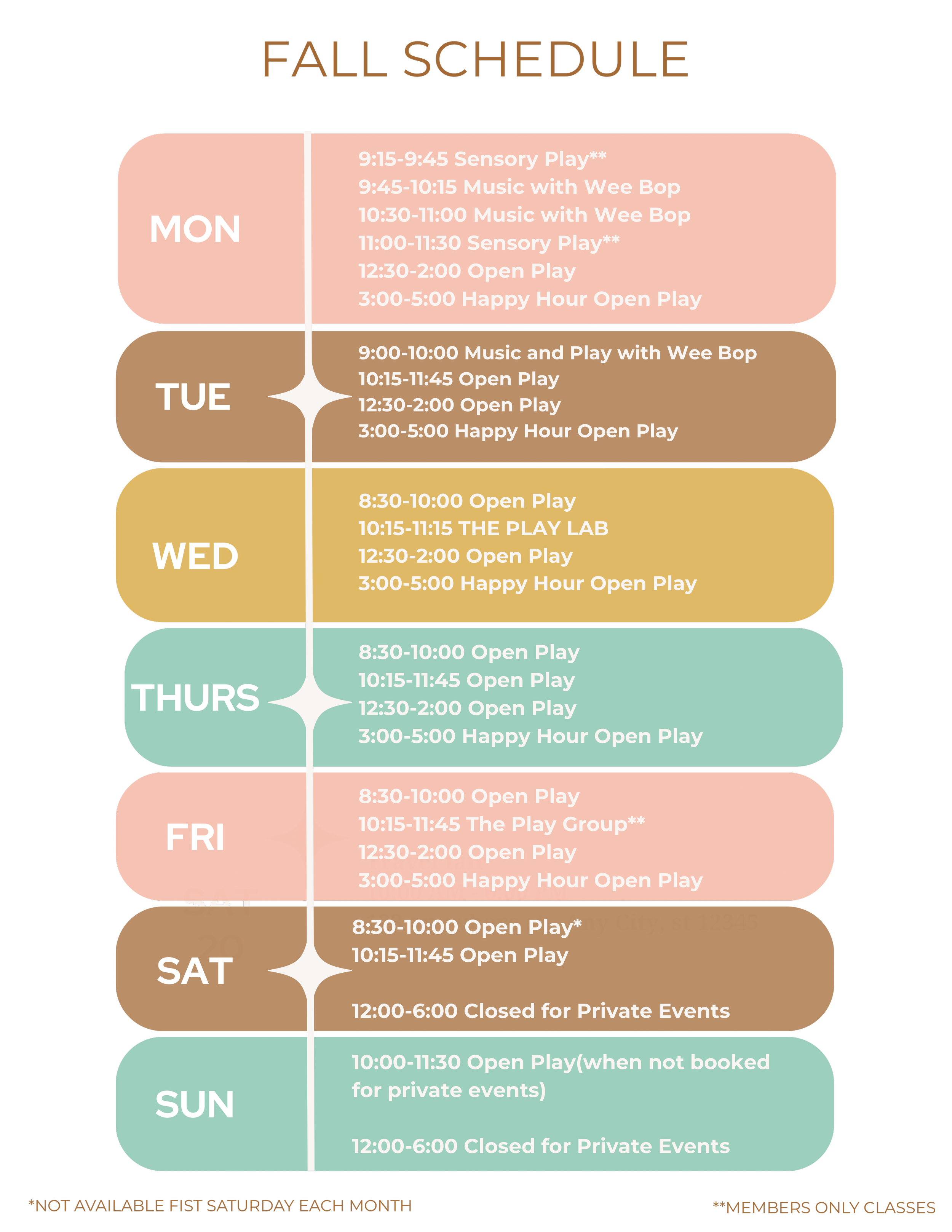 Weekly schedule of activities and hours for a children's center, with days Monday through Sunday, including play, music, sensory activities, happy hour, open play, and private event closures, color-coded by day.