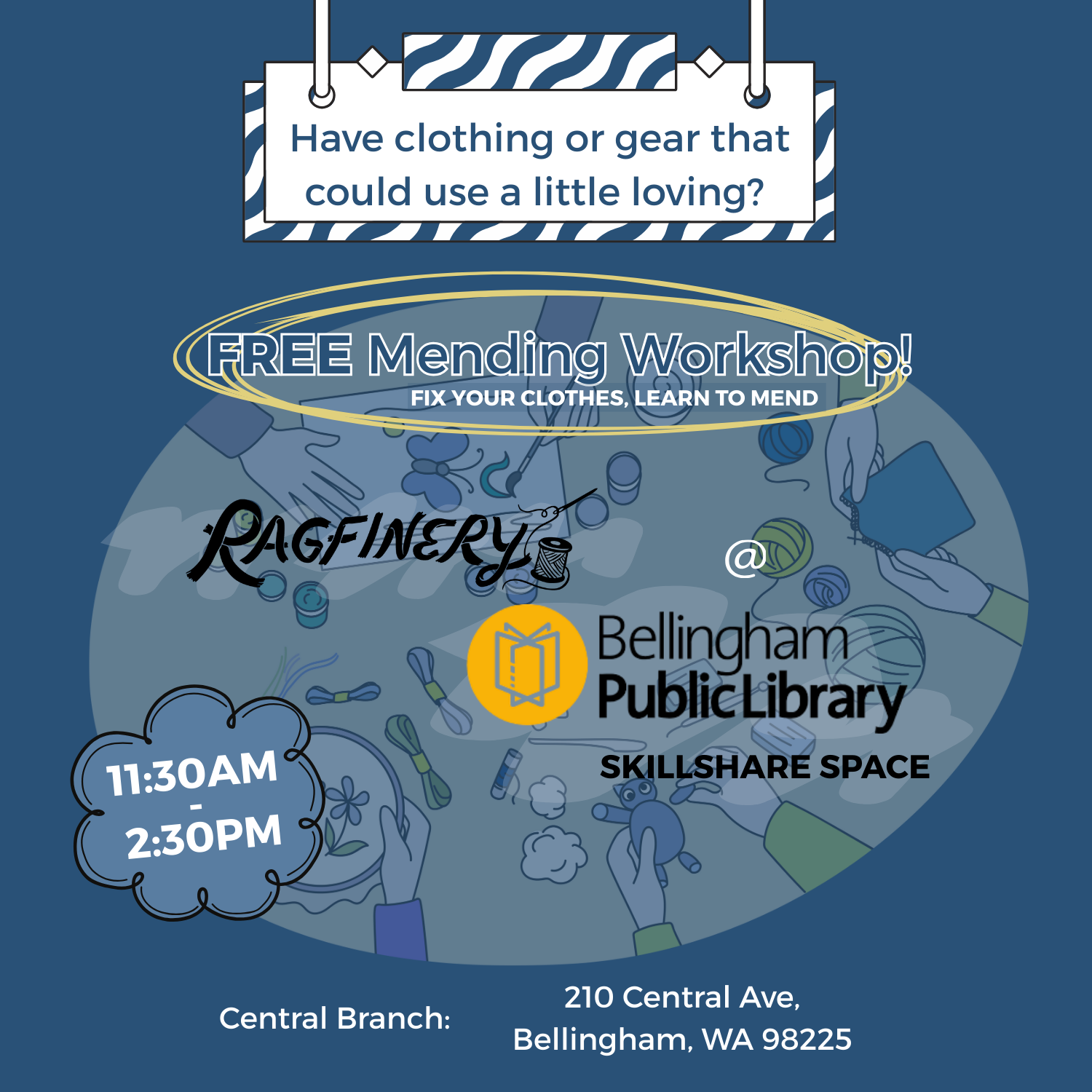 Bellingham Public Library SkillShare Mending Workshop
