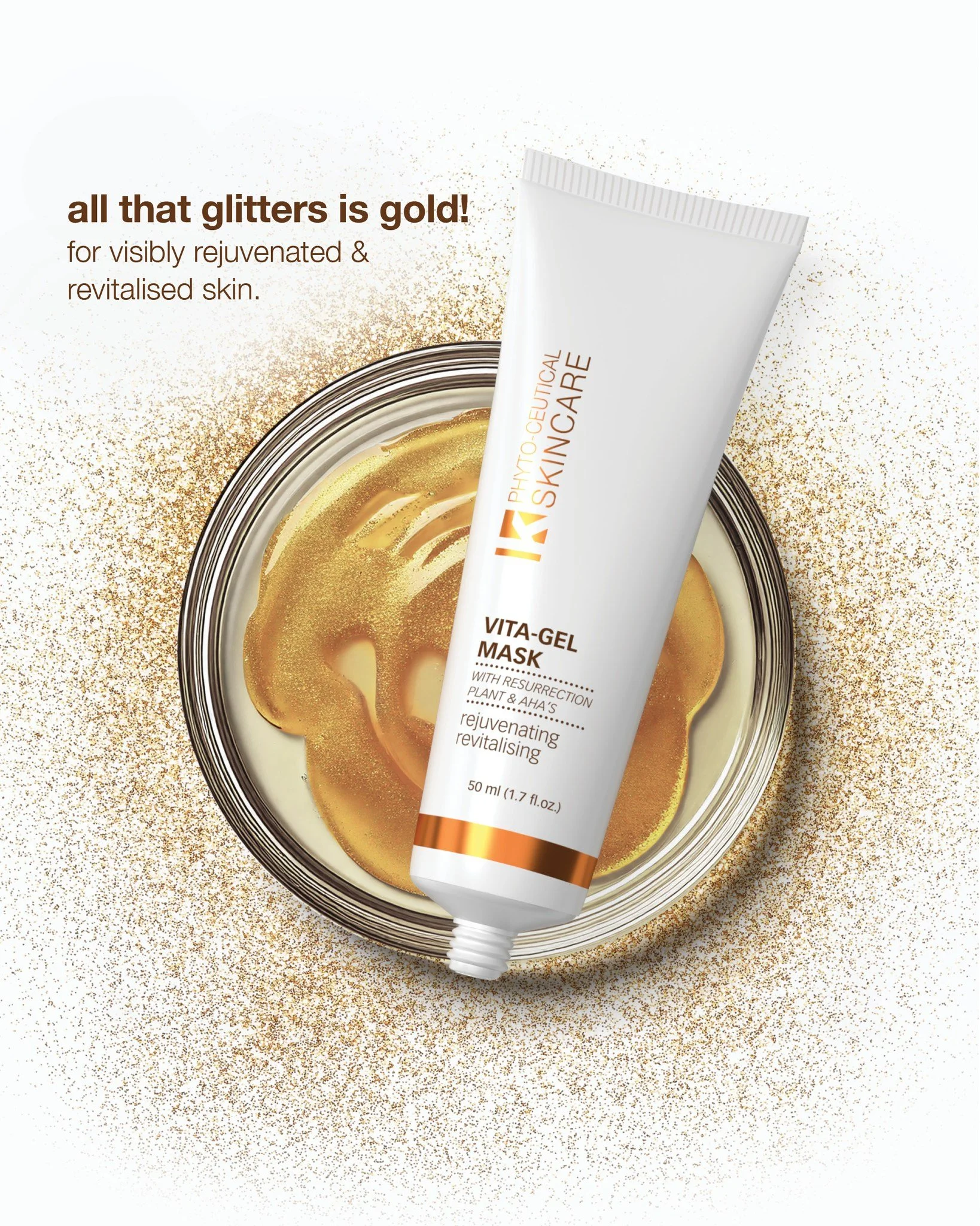 All that glitters is gold! 

With AHA's, Hyaluronic Acids and Peptides, the Vita-gel Treatment Mask, with its mica derived gold particles, contains de-ageing properties leaving the skin visibly moisturised, rejuvenated and revitalised!

#KPhytoCeutic