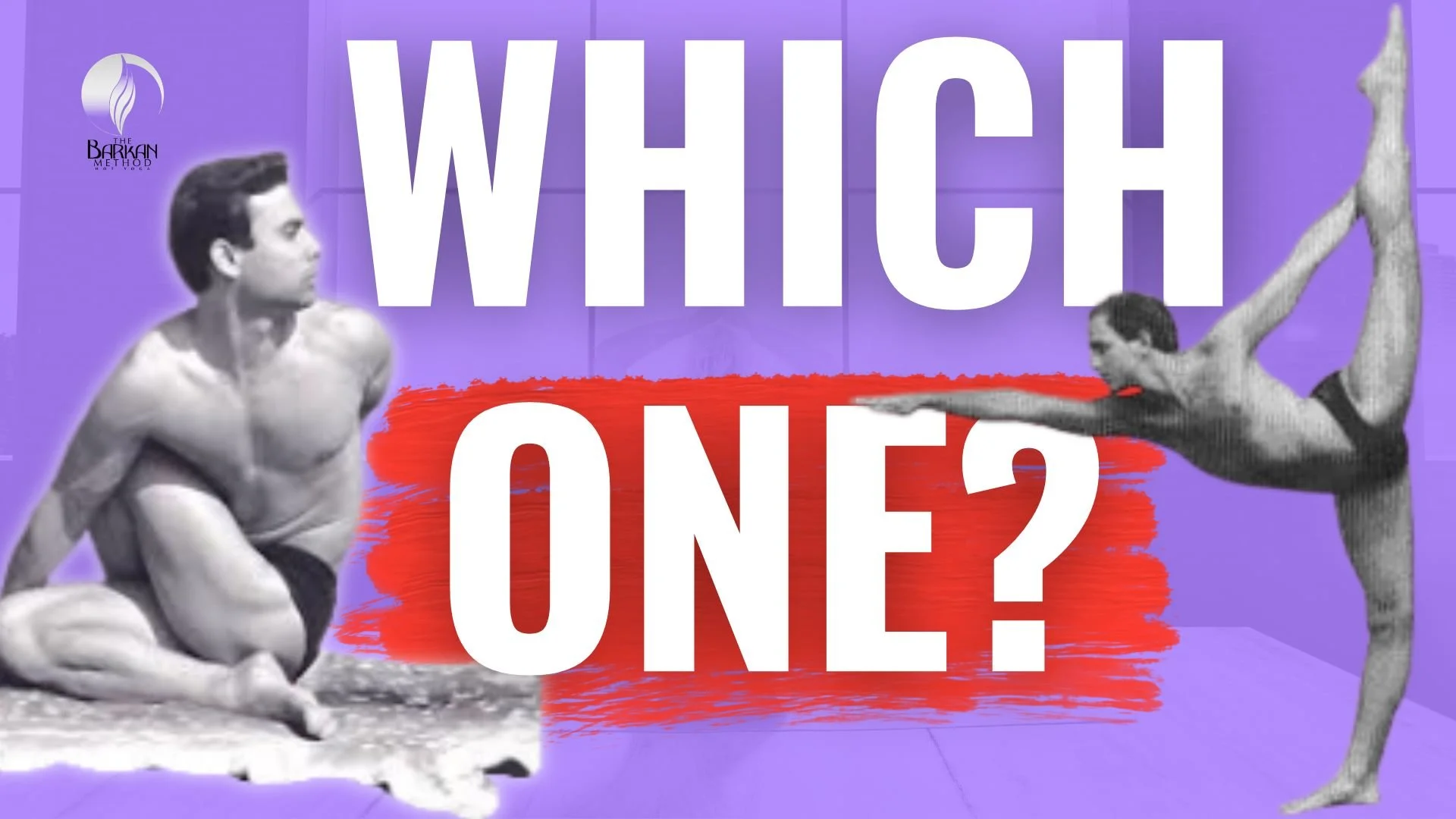 Choosing a HOT Yoga Teacher Training Bikram vs Barkan Explained