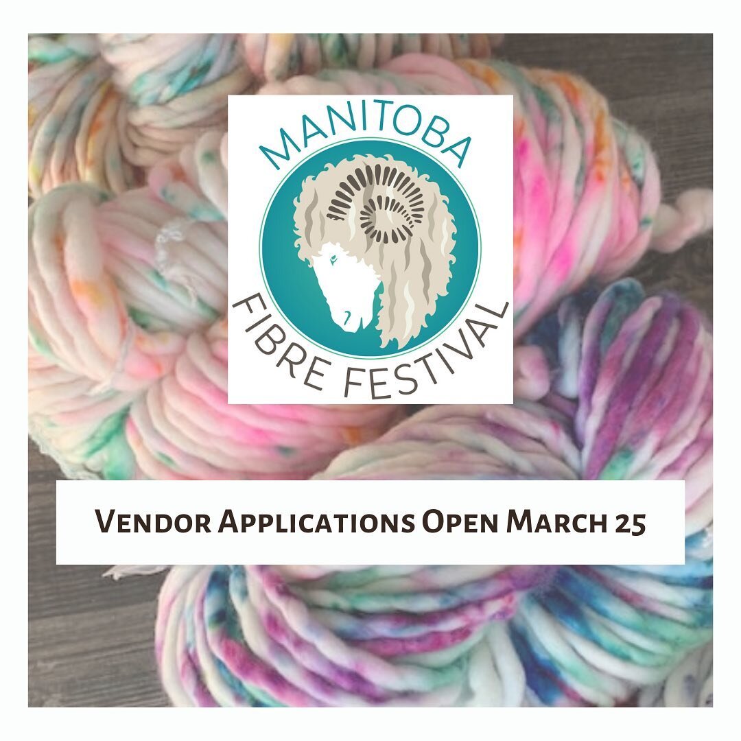 Vendor applications for the Manitoba Fibre Festival open March 25! The Festival runs September 6 &amp; 7 this year at Red River Exhibition Place in Winnipeg. 

Tag the makers you would like to see in our market! We focus on natural fibres and tools f