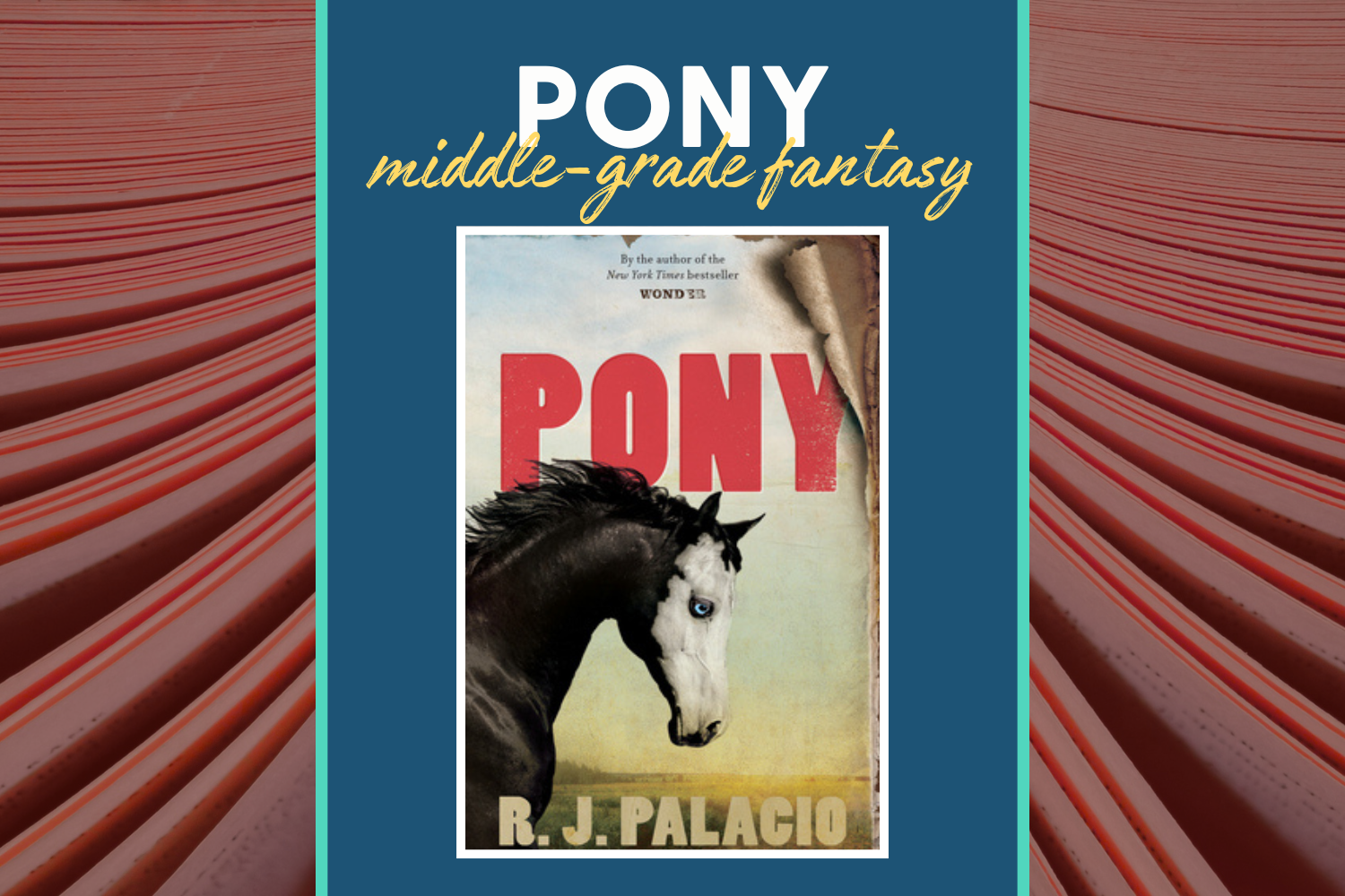 Pony — Middle-Grade Historical Fantasy