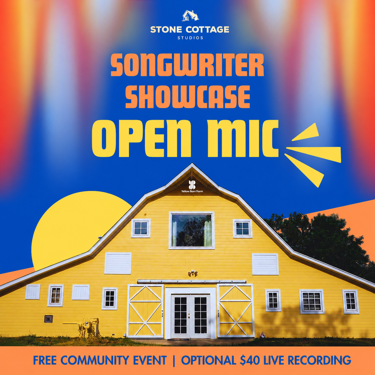 Open Mic (2nd Thursdays) hosted by Stone Cottage Studios (barn)