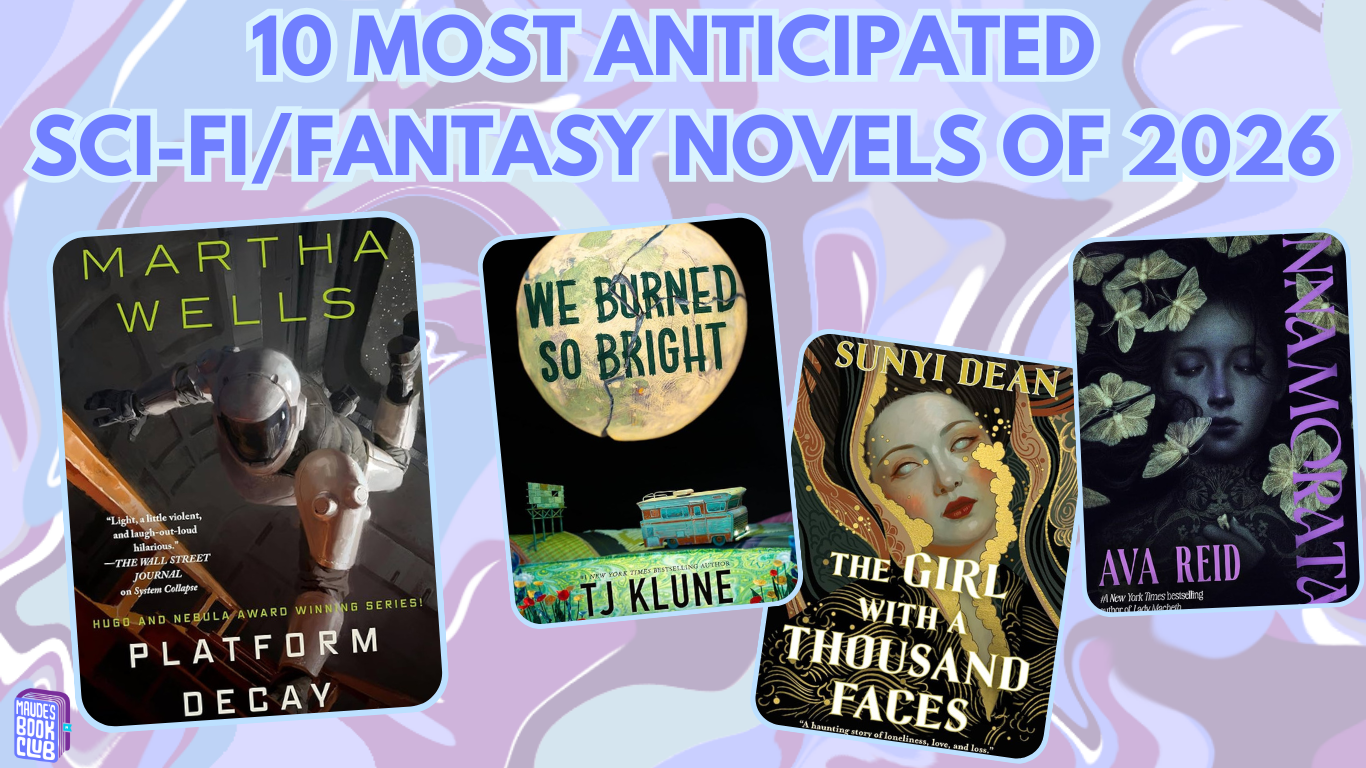 The 10 Most Anticipated Sci-Fi/Fantasy Novels of 2026