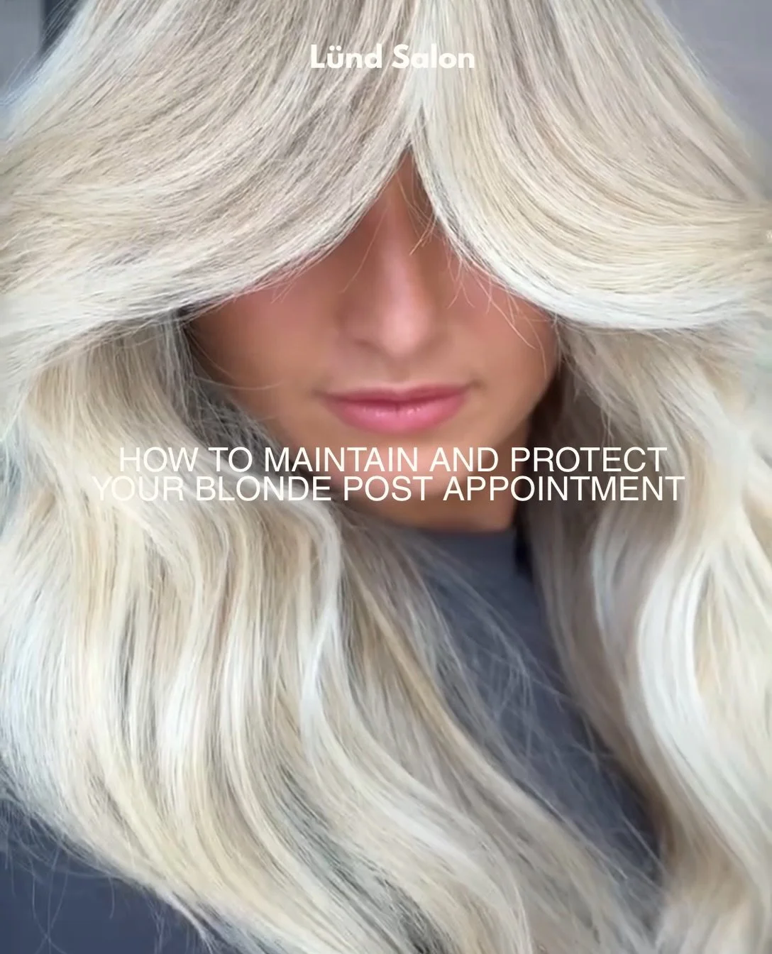 YOU PAID GOOD MONEY FOR THAT BLONDE. LET&rsquo;S KEEP IT LOOKING LIKE IT.

We do our part in the salon, but your bathroom has a little job to do too.

The little things you do between appointments are the make or break with ... breaking your blonde&h