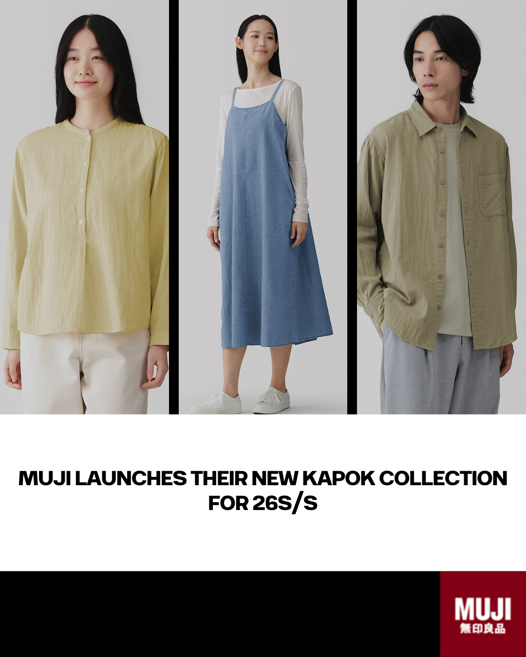 MUJI Launches Their New Kapok Collection for 26S/S