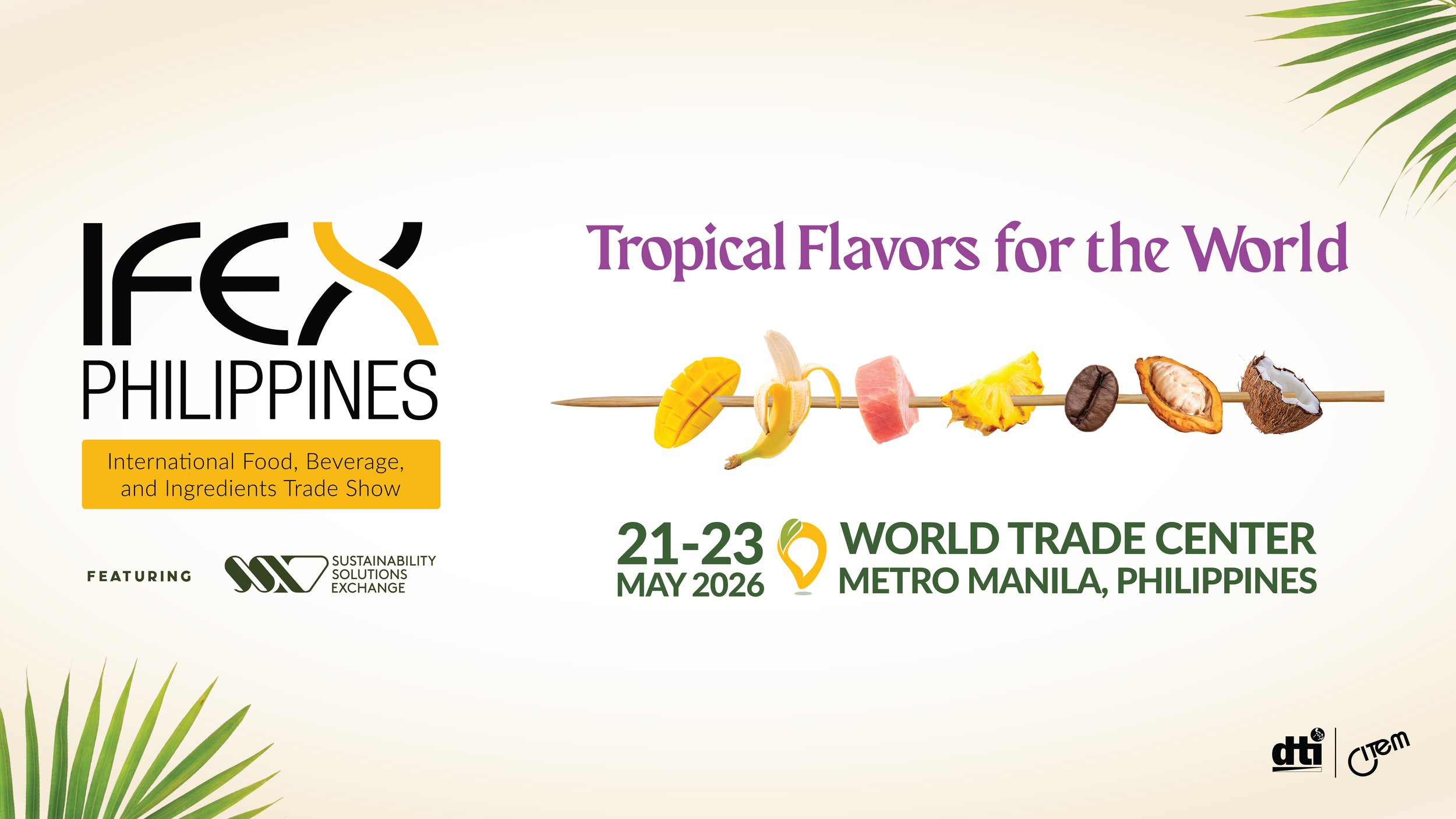 From soil to shelf: Sourcing high-value tropical flavors at IFEX PH 2026