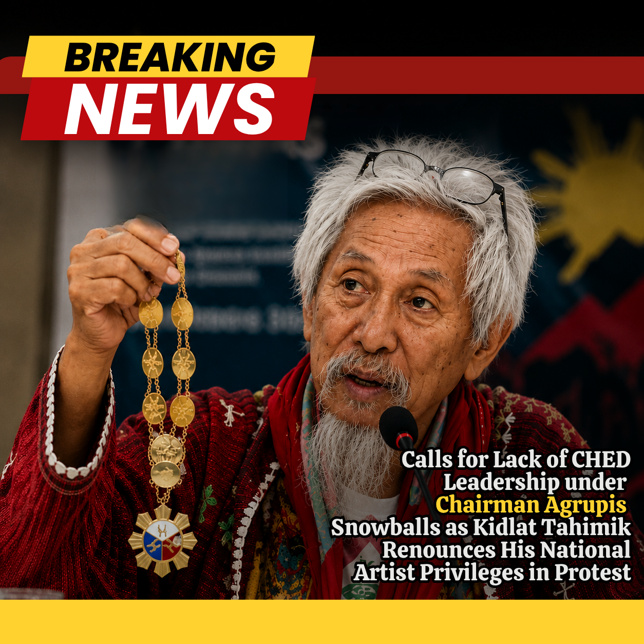 Calls for Lack of CHED&nbsp; Leadership under Chairman Agrupis Snowballs as Kidlat Tahimik Renounces His National Artist Privileges in Protest