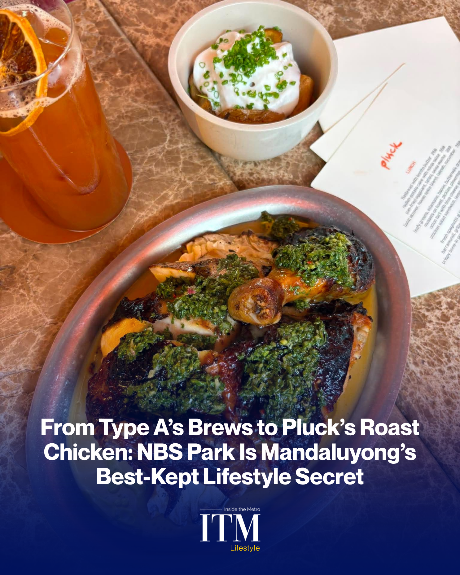 From Type A’s Brews to Pluck’s Roast Chicken: NBS Park Is Mandaluyong’s Best-Kept Lifestyle Secret