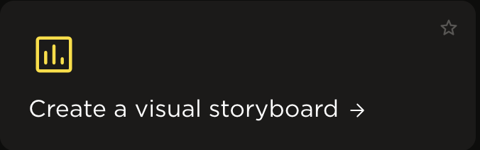 Design interface with a yellow chart icon and the text 'Create a visual storyboard'.