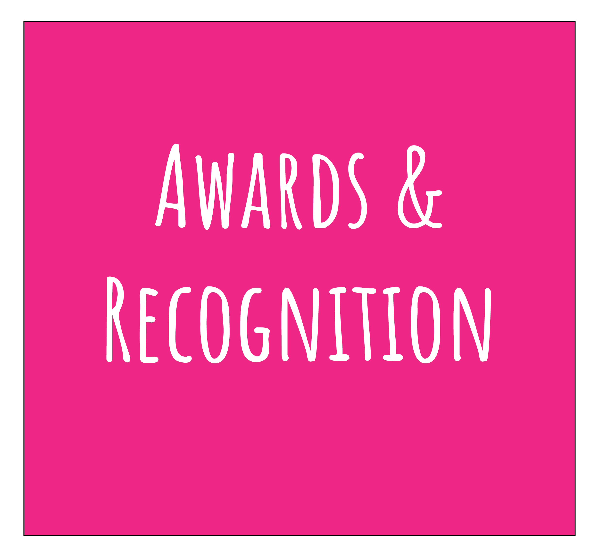 Awards & Recognition