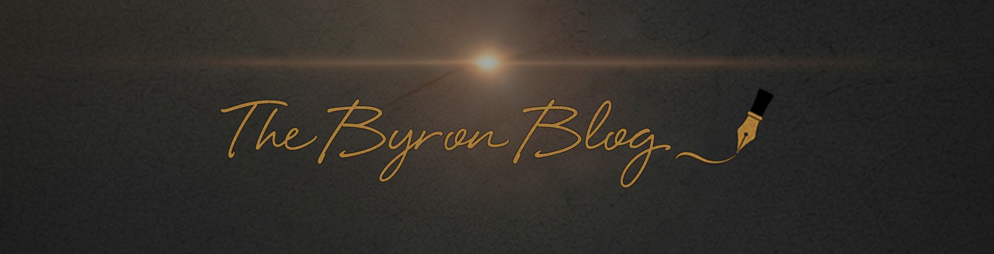 The Byron Blog in stylized handwritten font with a deep dark background and a lightsource with light flare in the distance