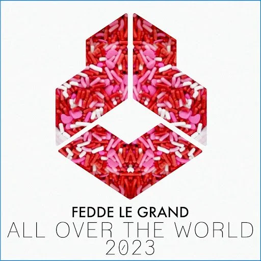 Fedde Le Grand Releases ‘All Over the World 2023’