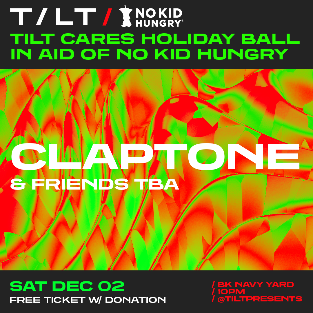 Claptone Partners with No Kid Hungry and TILT for TILT Cares Holiday Ball 