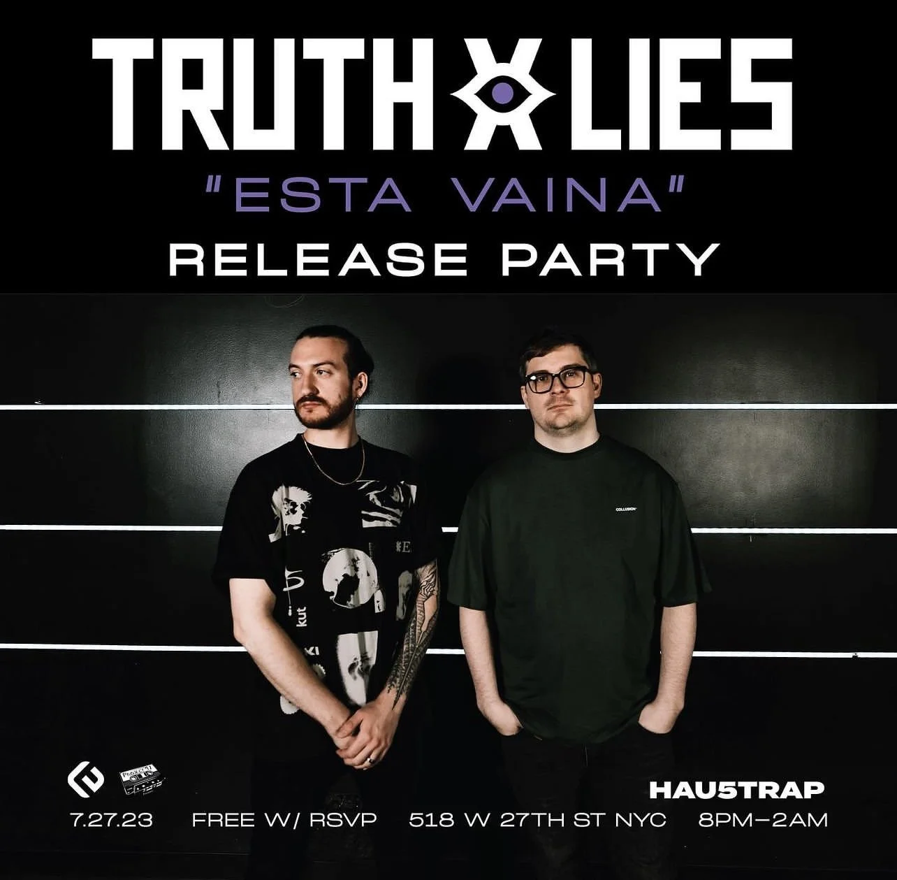 Truth x Lies Unleashes 'Esta Vaina'