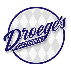 Droege&#39;s Catering