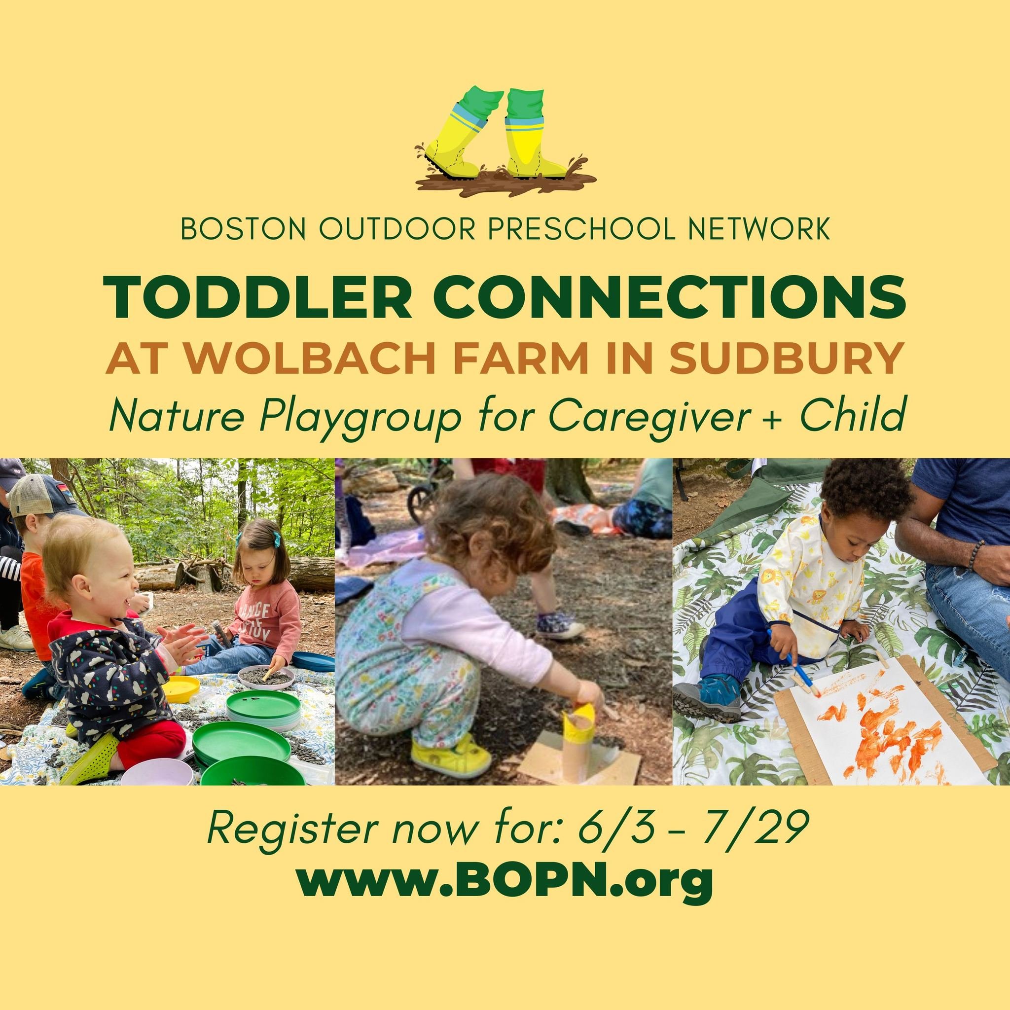 🌟 Now offering: Toddler Connections Playgroup at Wolbach Farm!

Calling all Sudbury families!  We're thrilled to expand this popular BOPN program to Wolbach Farm, for caregivers and children, ages 15 months - 2.9 years.

Created by BOPN Co-Founder S