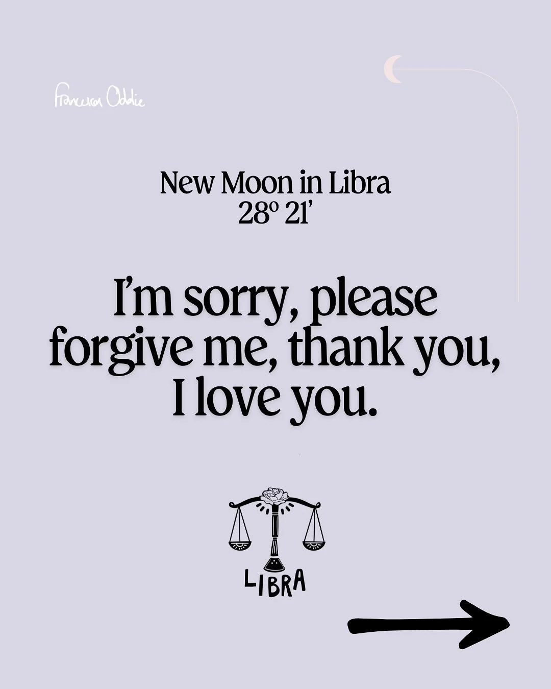Keep your friends close and your enemies closer!

Under this New Moon in Libra, ruled by Venus and sassy with Mercury and Mars in Scorpio, every smile has a sneaky shadow and every relationship holds a mirror. Open (as with all things errors in Libra