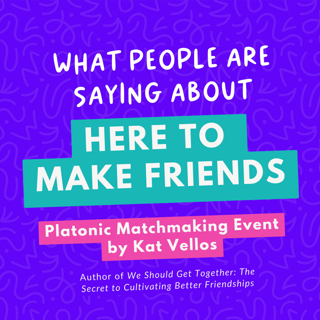 In exactly ONE MONTH, the next edition of my platonic matchmaking speed-dating event, Here to Make Friends is happening. Save 10% with promo code INSTA. ⁣
Here's what a bunch of folks said about it last time:

😍 &ldquo;I LOVED it! You created a very