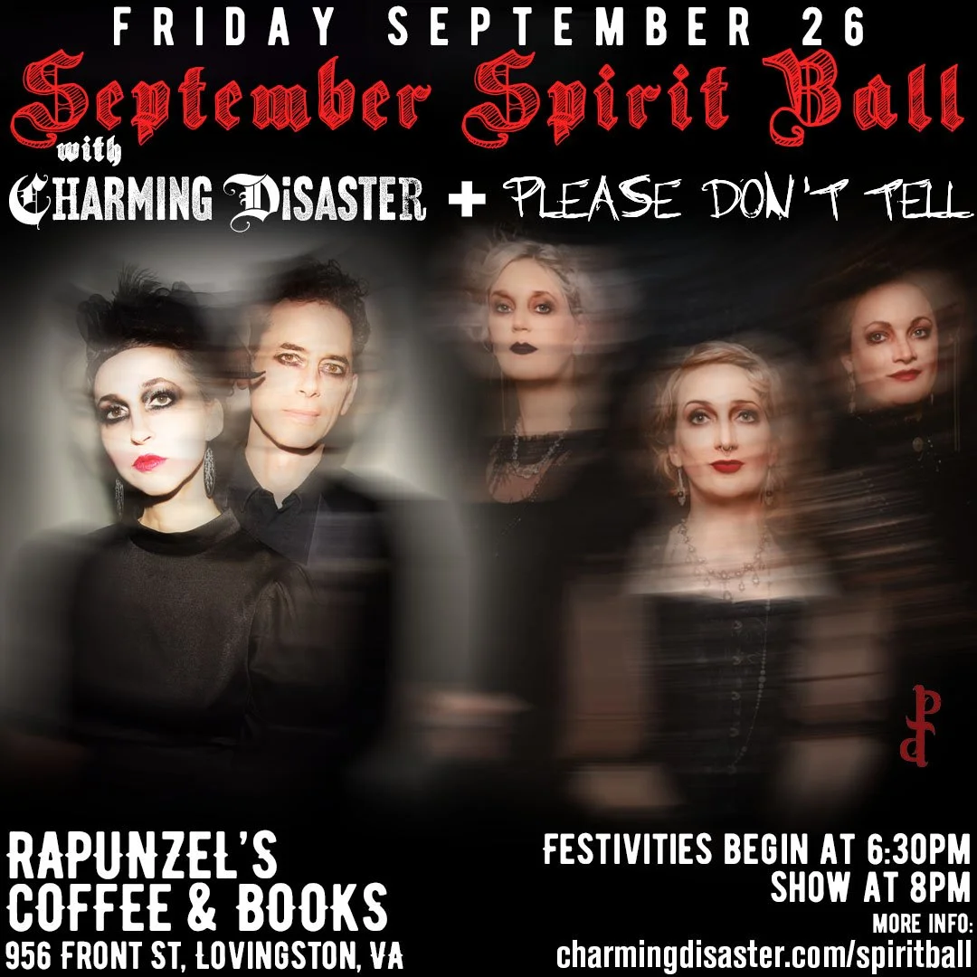 September Spirit Ball ~*~ with Charming Disaster + Please Don't Tell