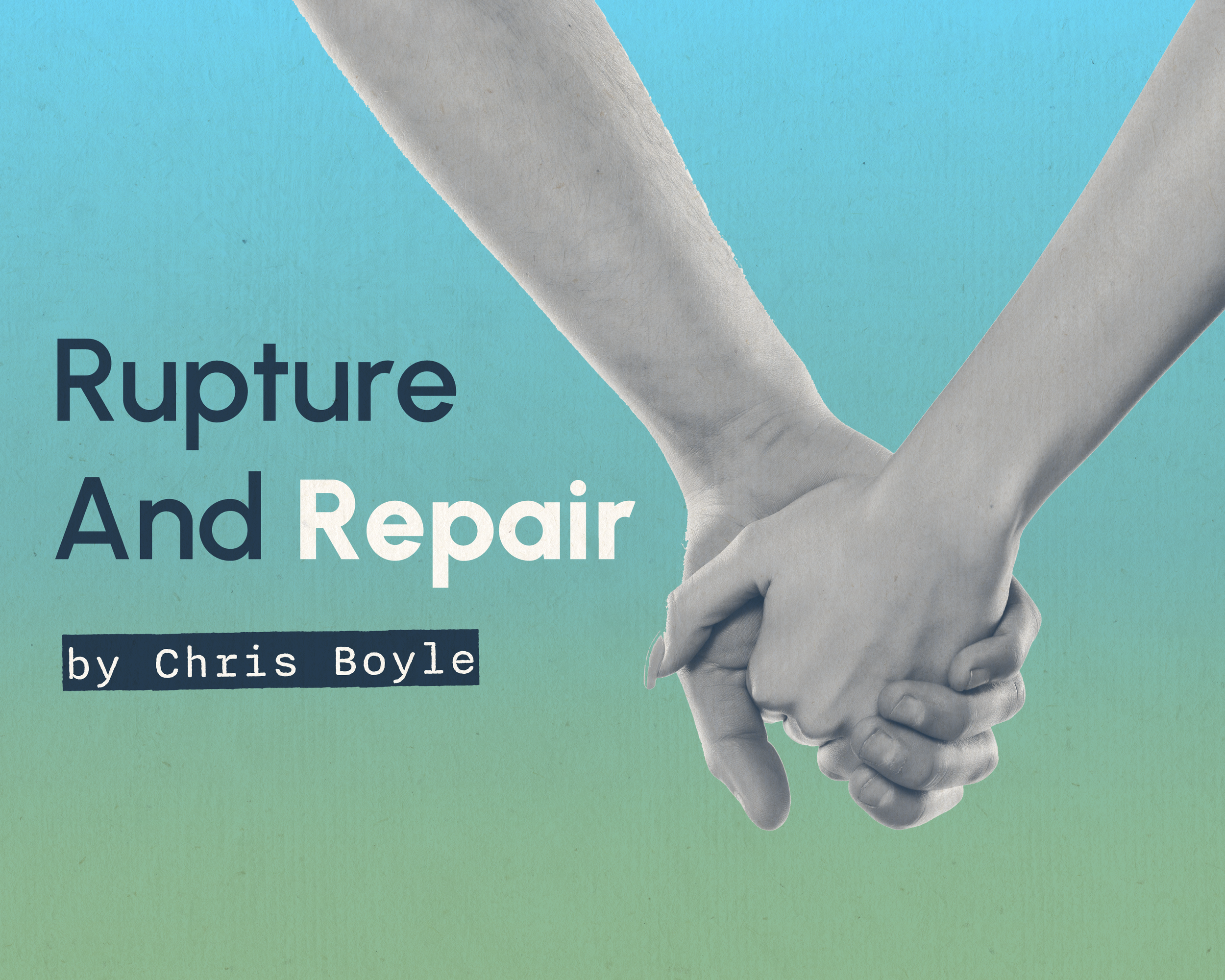 Rupture And Repair
