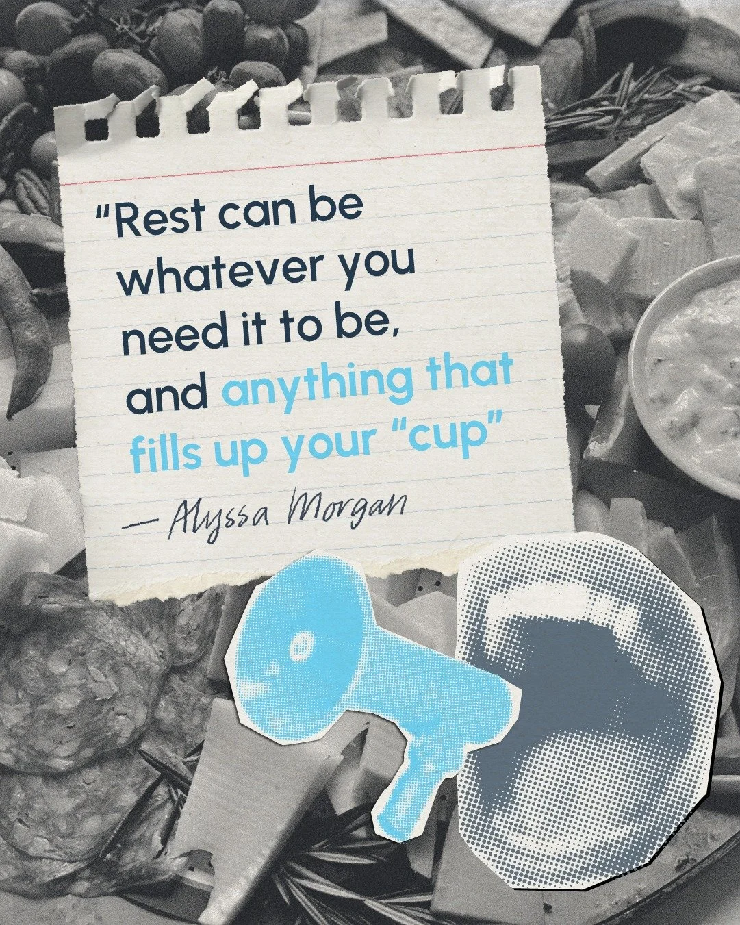 A reminder that rest doesn&rsquo;t have to look one specific way. Let it be what you need.